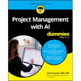 Project Management with AI For Dummies