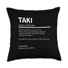 Definition Taki First Name Taki First Name Throw Pillow