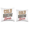 Cold Brew Lover Iced Coffee Lover Espresso Latte Throw Pillow
