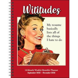 Wititudes 16-Month 2025-2026 Weekly/Monthly Planner Calendar