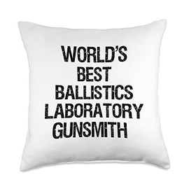 World's Best Ballistics Laboratory Gunsmith Throw Pillow