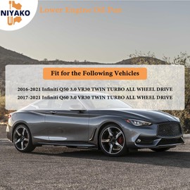 Niyako Lower Engine Oil Pan Replacement# 11110-5CB2B 11110-5CB1B Fit 2016-2021 Infiniti Q50 2017-2021 Q60 Only AWD 3.0L