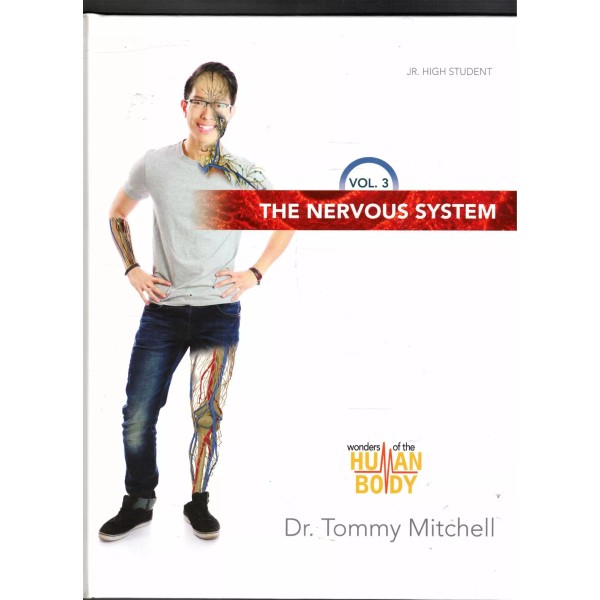 NA The Nervous System Volume 3 Dr. Tommy Mitchell Master