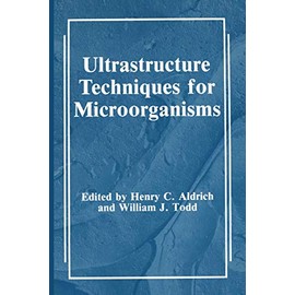 Ultrastructure Techniques for Microorganisms