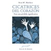 Cicatrices Del Corazón. Tras Una Pérdida Significativa