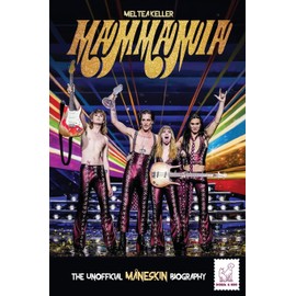 Mammamia: The Unofficial Måneskin Biography