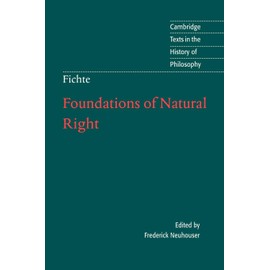 Fichte: Foundations Natural Right