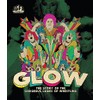 GLOW: The Story of the Gorgeous Ladies of Wrestling