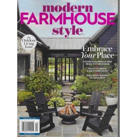 Publications Modern Farmhouse Style Magazine Summer 2025, Embrace your place