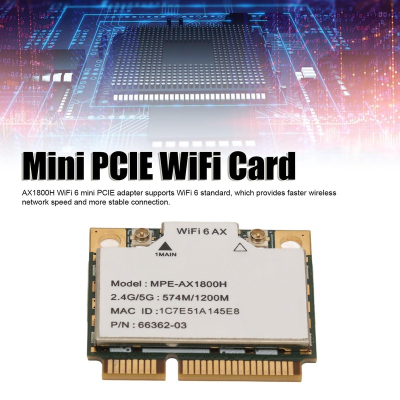 AX1800H WLAN Card, Bluetooth 5.2 PCIE Interface WiFi 6 Card,