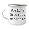 Generic Mechanic Gifts for Men | Camping Mug for World's Greatest Mechanic | Funny Mechanic Gifts from Wife | Father's Day Unique Gifts for Dad, 12oz, White