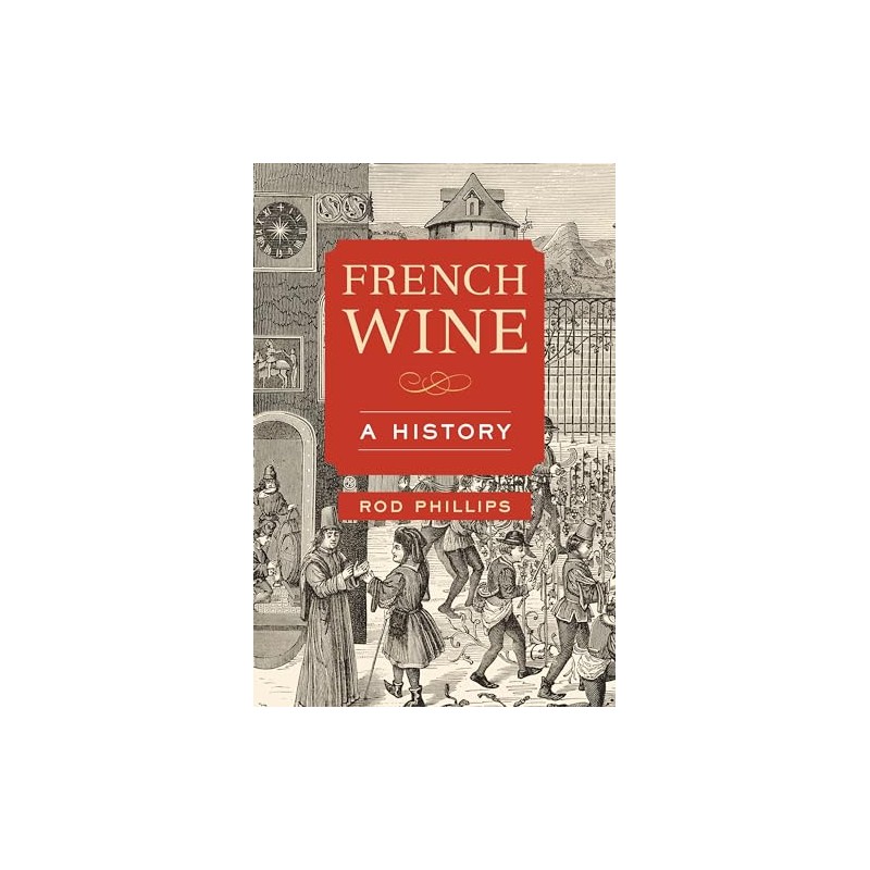 French Wine: A History