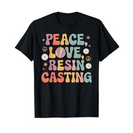 Resin Caster 60s 70s Hippie Retro Peace Love Resin casting T-Shirt