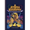 JEY USO BIOGRAPHY: HIS ROAD TO WRESTLEMANIA AND HOW HE