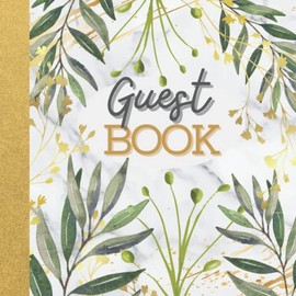 Greenery Gold Themed Guest Book: For Airbnb Vacation Home, Or Short Term Rental, Log For Guests To Record Memories & Activities
