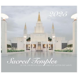2025 LDS Sacred Temples Wall Calendar With Pictures of Inspiring LDS Temples & Important Dates (2025)
