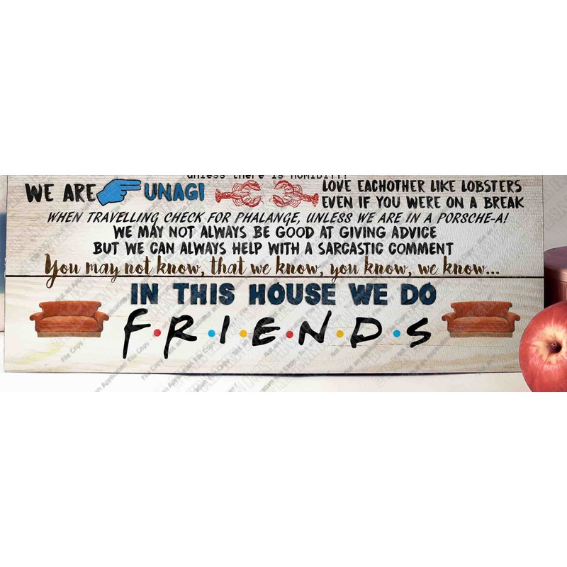 Friends TV Show Quotes Plaque, Family Rules, Present Self standing