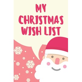 My Christmas Wishlist: A5 Kariert Weihnachts Notizbuch für deine Wunschliste Weihnachten oder Nikolaus als Geschenk für die Adventszeit, Weihnachtswünsche und Weihnachtsplanung 120 Seiten 6x9