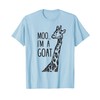 Funny design Giraffe Moo I'm A Goat Farm Zoo Animal