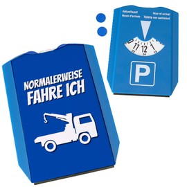 Parking Disc with Saying "Normalerweise fahre ich Abschleppwagen Geschenk für einen Abschleppwagen Fahrer zum Geburtstag oder als Mitbringsel zum Führerschein tolles Geschenkidee