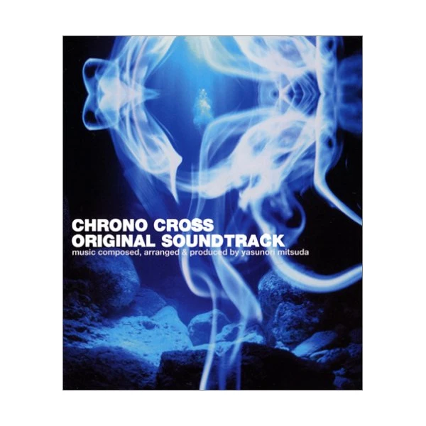 CHRONO CROSS Original Soundtrack by ã¹ã¯ã¦ã§ã¢ã»ã¨ããã¯ã¹ [['audioCD']]