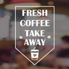 Fresh Coffee Takeaway Window Sticker, Cafe Wall Art Sign, Vinyl
