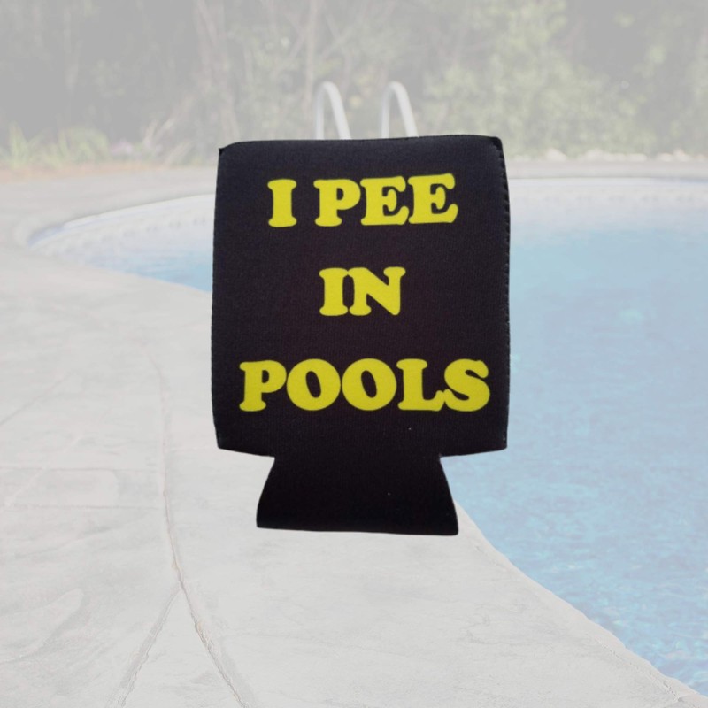 I Pee in Pools - Funny Can Cooler - Multiple