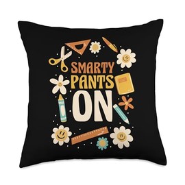 SMARTY PANTS ON Throw Pillow