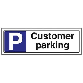V Safety Customer Parking Parking Sign - 300mm x 100mm - 1mm Rigid Plastic