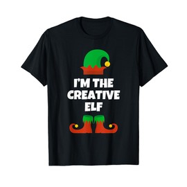 I'm The Creative Elf Family Pajama Christmas Funny T-Shirt