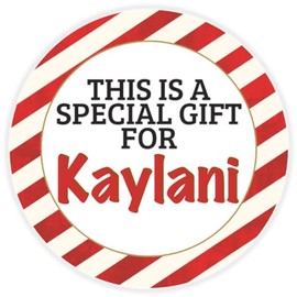 This is a Gift for Kaylani - 10 Pack Circle Stickers 3 Inch - Candy Cane Merry Christmas Gift Tag Present Tree Holiday Custom Name Santa Claus