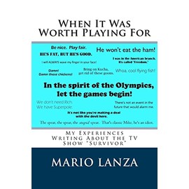 When It Was Worth Playing For: My Experiences Writing About the TV Show "Survivor"