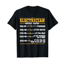Electrician Hourly Rates T-Shirt
