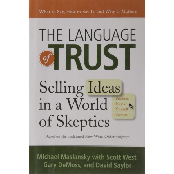 The Language of Trust: Selling Ideas in a World of