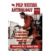 The Pulp Western Anthology: Volume 4