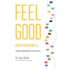 Feel Good Nutrigenomics