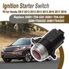 35881-T0A-G02 Ignition Starter Switch Fit for Honda CRV 2012 2013