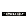 Billetworkz The World is Flat License Plate Delete Compatible with