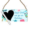 Days Until We Go on Holiday Countdown Plaque - MDF