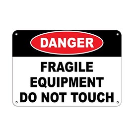 Danger Fragile Equipment Do Not Touch Style 2 Hazard Labels Vinyl Sticker Decal 8"