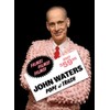 John Waters: Pope of Trash