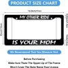 BLVD My Other Ride Is Your Mom Black License Plate