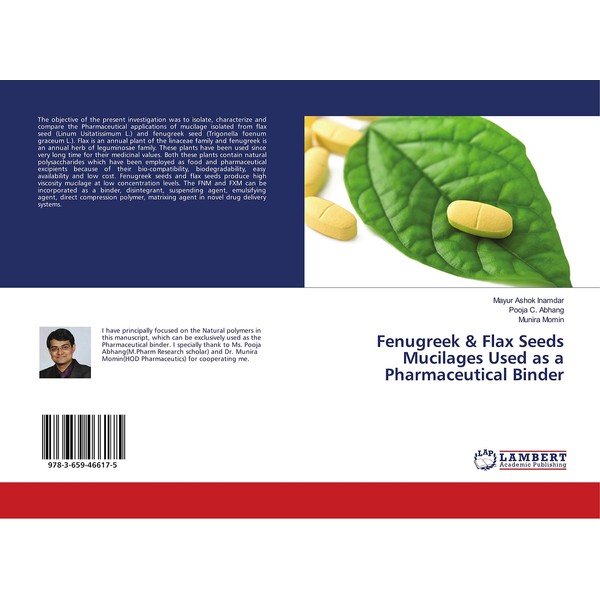 Fenugreek & Flax Seeds Mucilages Used as a Pharmaceutical Binder