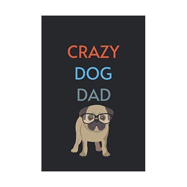 Crazy Dog Dad: This is a perfect Fathers day card