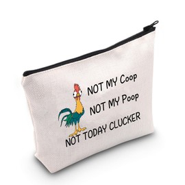 Country Farm Gift Chicken Lover Gift Funny Chicken Cosmetic Bag Not My Coop Not My Poop Not Today Clucker Farm Animal Bag, Not My Coop