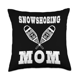 Snowshoeing Mom Snowshoe Hiking Snowshoer Women Mother's Day Throw Pillow