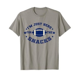 I'M JUST HERE FOR THE SNACKS | League Fantasy Football T-Shirt