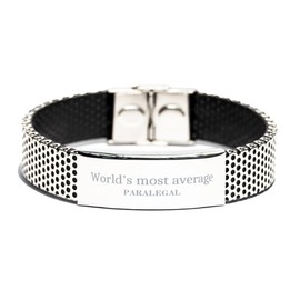 Paralegal Stainless Steel Bracelet - Worlds most average Paralegal Gifts for Graduation and Christmas, Inspirational Confidence Jewelry