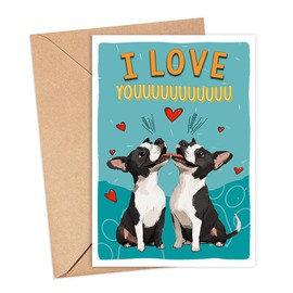 Boston Terrier Dog Card, Boston Terrier Anniversary Card Funny, Dog Anniversary Card, For Husband, For Wife, Girlfriend, Boyfriend, Card For Dog Owners, Boston Terrier Dog Lover Gifts, I Love Youuuu