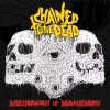 CHAINED TO THE DEAD Discography Of Debauchery CD Carcass Gwar